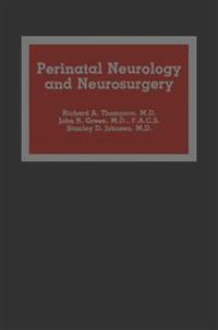 Perinatal Neurology and Neurosurgery