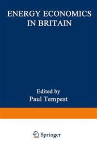 Energy Economics in Britain