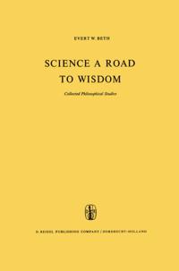 Science a Road to Wisdom