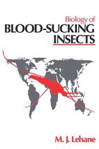 Biology of Blood-Sucking Insects