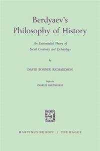 Berdyaev’s Philosophy of History