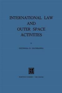 International Law and Outer Space Activities