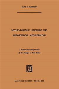 Mythic-Symbolic Language and Philosophical Anthropology