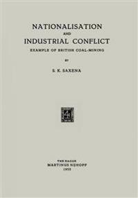 Nationalisation and Industrial Conflict