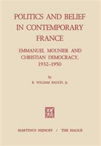 Politics and Belief in Contemporary France