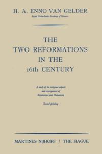 Two Reformations in the 16th Century