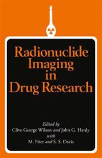 Radionuclide Imaging in Drug Research