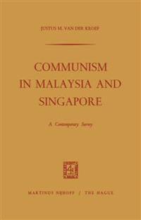 Communism in Malaysia and Singapore