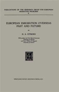 European Emigration Overseas Past and Future
