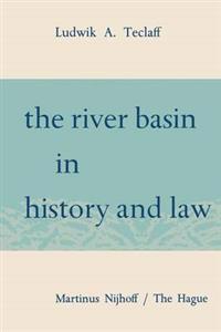 The River Basin in History and Law