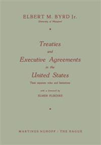 Treaties and Executive Agreements in the United States