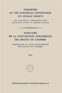 Yearbook of the European Convention on Human Rights / Annuaire de la Convention Europeenne des Droits de l’Homme