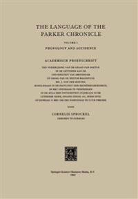 The Language of the Parker Chronicle