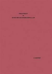 Public Policy in Soviet Private International Law