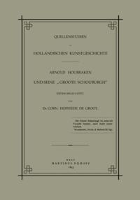 Quellenstudien zur Holländischen Kunstgeschichte
