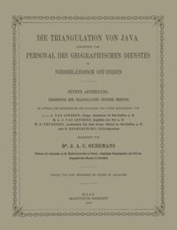Die Triangulation von Java ausgeführt vom Personal des Geographischen Dienstes in Niederländisch Ost-Indien