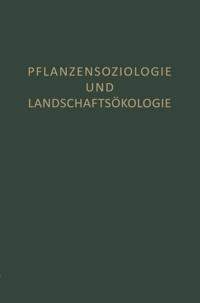 Pflanzensoziologie und Landschaftsökologie