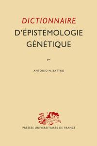 Dictionnaire D'epistemologie Genetique