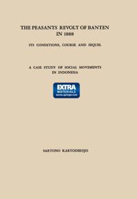 Peasants' Revolt of Banten in 1888: Its Conditions, Course and Sequel