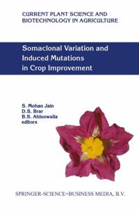 Current Plant Science and Biotechnology in Agriculture