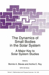 Dynamics of Small Bodies in the Solar System