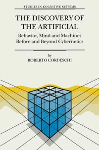 Discovery of the Artificial