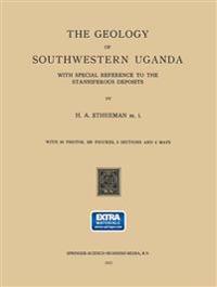 The Geology of Southwestern Uganda