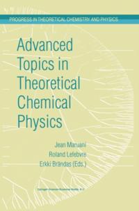 Progress in Theoretical Chemistry and Physics