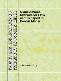 Theory and Applications of Transport in Porous Media