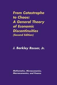 Bokomslag for "From Catastrophe to Chaos: A General Theory of Economic Discontinuities"
