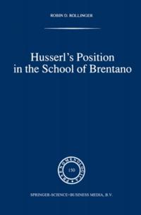 Husserl's Position in the School of Brentano