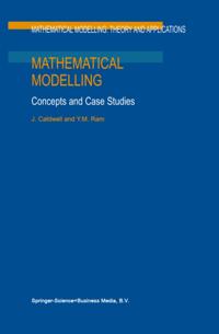 Mathematical Modelling: Theory and Applications