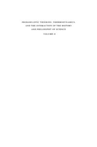 Probabilistic Thinking, Thermodynamics and the Interaction of the History and Philosophy of Science