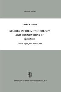 Studies in the Methodology and Foundations of Science