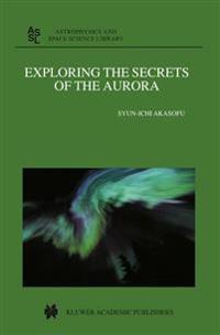 Exploring the Secrets of the Aurora