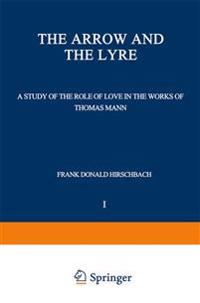 The Arrow and the Lyre