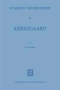 Studies in the Philosophy of Kierkegaard