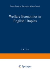 Welfare Economics in English Utopias