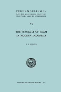 Struggle of Islam in Modern Indonesia