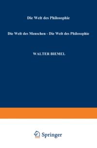 Die Welt des Menschen - Die Welt der Philosophie