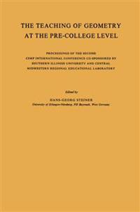 The Teaching of Geometry at the Pre-College Level
