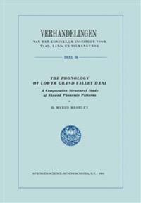 The Phonology of Lower Grand Valley Dani
