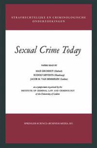 Sexual Crime Today