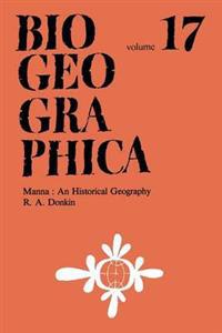 Manna: An Historical Geography
