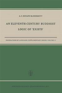 An Eleventh-Century Buddhist Logic of ‘Exists’