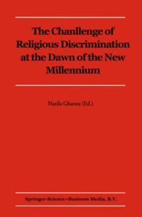 Challenge of Religious Discrimination at the Dawn of the New Millennium