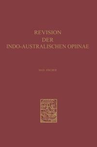 Revision der Indo-Australischen Opiinae