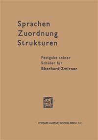 Sprachen — Zuordnung — Strukturen