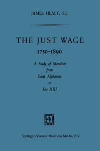 Just Wage, 1750-1890