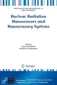 Bokomslag för "Nuclear Radiation Nanosensors and Nanosensory Systems"